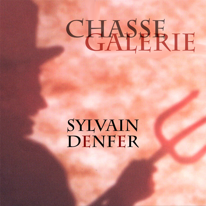 Chasse Galerie